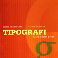 TIPOGRAFI dalam Desain Grafis