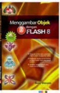 Menggambar Objek dengan Flash 8