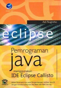 Pemrograman Java Menggunakan IDE Eclipse Callisto