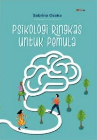 Psikologi Ringkas untuk Pemula