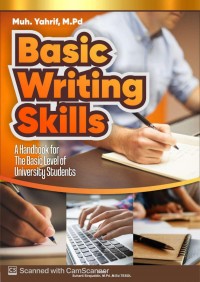 Basic Writing Skills A Handbook for The Basic Level of University Students