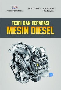 Teori dan Reparasi Mesin Diesel