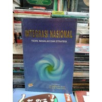 Integrasi Nasional Teori, Masalah dan Strategi