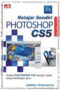 Belajar Sendiri Photoshop CS5