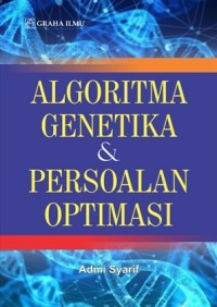 Algoritma Genentika dan Persoalan Optimasi