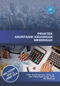 Praktek Akuntansi Keuangan Menengah