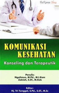 Komunikasi Kesehatan Konseling dan Terapeutik