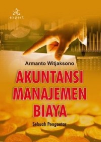 Akuntansi Manajemen Biaya Sebuah Pengantar