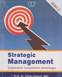 Strategic Management Suistainable Competitive Advantages