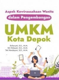 Aspek Kewirausahaan Wanita dalam  Pengembangan UMKM Kota Depok