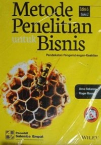 Metode Penelitian untuk Bisnis Pendekatan Pengembangan - Keahlian Buku 2