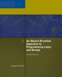 An Object-Oriented Approach to Programming Logic and Design