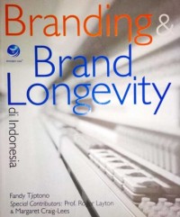 Branding Brand Longevity di Indonesia