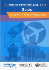 Business Process Analysis Guide To Simplify Trade Procedures