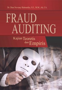 Fraud Auditing Kajian Teorens dan Empiris