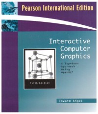 Interactive Computer Graphics A Top - Down Approach Using OpenGL