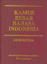 Kamus Besar Bahasa Indonesia