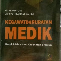 Kegawatdaruratan MEDIK untuk Mahasiswa Kesehatan & Umum