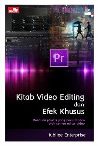 Kitab Video Editing dan Efek Khusus