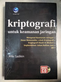 Image of Kriptografi untuk Keamanan Jaringan dan Implementasinya dalam Bahasa Java