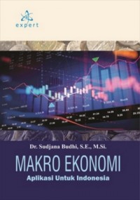 Makro Ekonomi Aplikasi untuk Indonesia