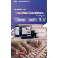 Membuat Aplikasi Database dengan Visual Basic.Net