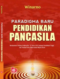 Paradigma Baru Pendidikan Pancasila