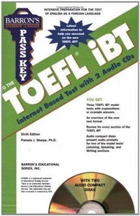 Pass key to the TOEFL IBT Internet Based test With 2 Audio CDs