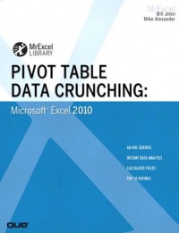 Pivot Table Data Crunching : Microsoft Excel 2010