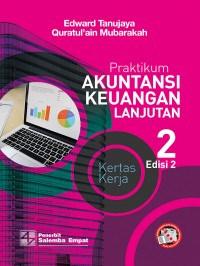 Praktikum Akuntansi Keuangan Lanjutan Kertas Kerja 2