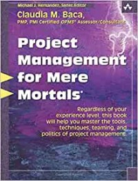 Project Management for Mere Mortals