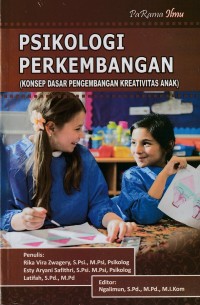 Psikologi Perkembangan (Konsep Dasar Pengembangan Kreativitas Anak)