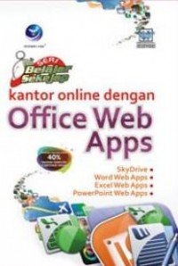 Seri Belajar Sekejap Kantor Online dengan Office Web Apps