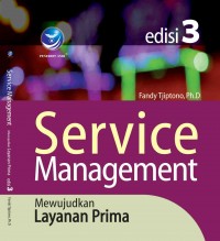 Service Management Mewujudkan Layanan Prima