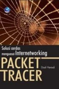 Solusi Menguasai Internetworking PACKET TRACER