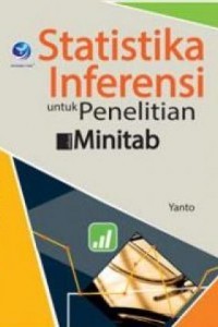 Statistika Inferensi untuk Penelitian dengan Minitab