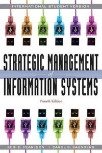 Strategic Management of Information Systems