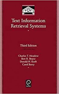 Text Information Retrieval Systems