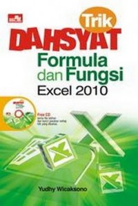 Trik Dahsyat Formula & Fungsi Excel 2010