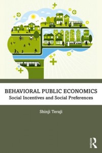 Behavioral Public Economics : Social Incentives and Social Preferences