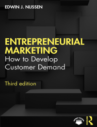 Entrepreneurial Marketing : How to Develop Customer Demond Third Edition