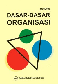 Dasar-Dasar Organisasi