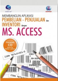 Membangun Aplikasi Pembelian-Penjualan dan Inventori dengan MS. Access