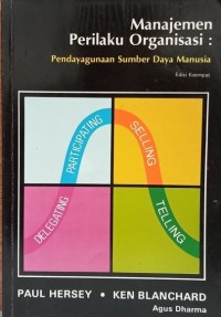 Manajemen Perilaku Organisasi : Pendayagunaan Sumber Daya Manusia