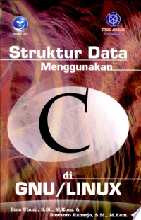 Struktur Data Menggunakan C di GNU / LINUX