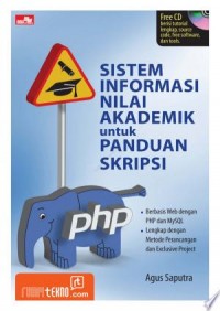 Sistem Informasi Nilai Akademik untuk Panduan Skripsi